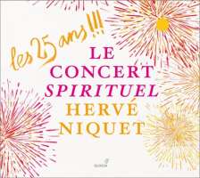 Les 25 ans !!! - Bouteiller, Charpentier, Handel, Striggio, Purcell, Boismortier, d’Agincour, ...